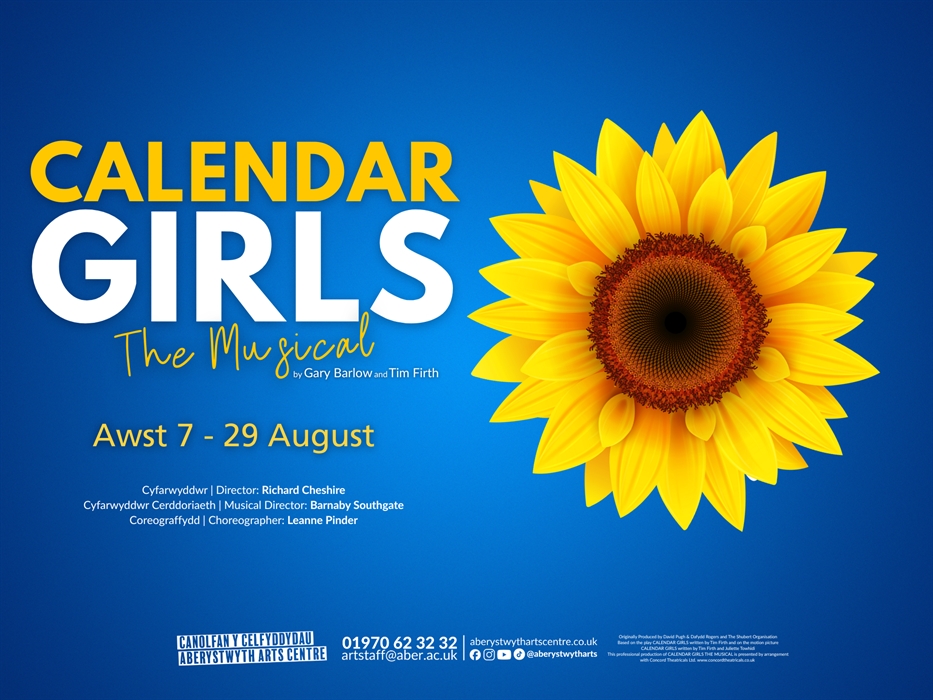 A sunflower on a blue background with the words "Calendar Girls, the Musical" beside it.