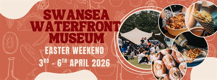 Banner for a street food festival at Swansea Waterfront Museum over Easter Weekend, 3rd to 6th April 2026. The design features warm terracotta tones w