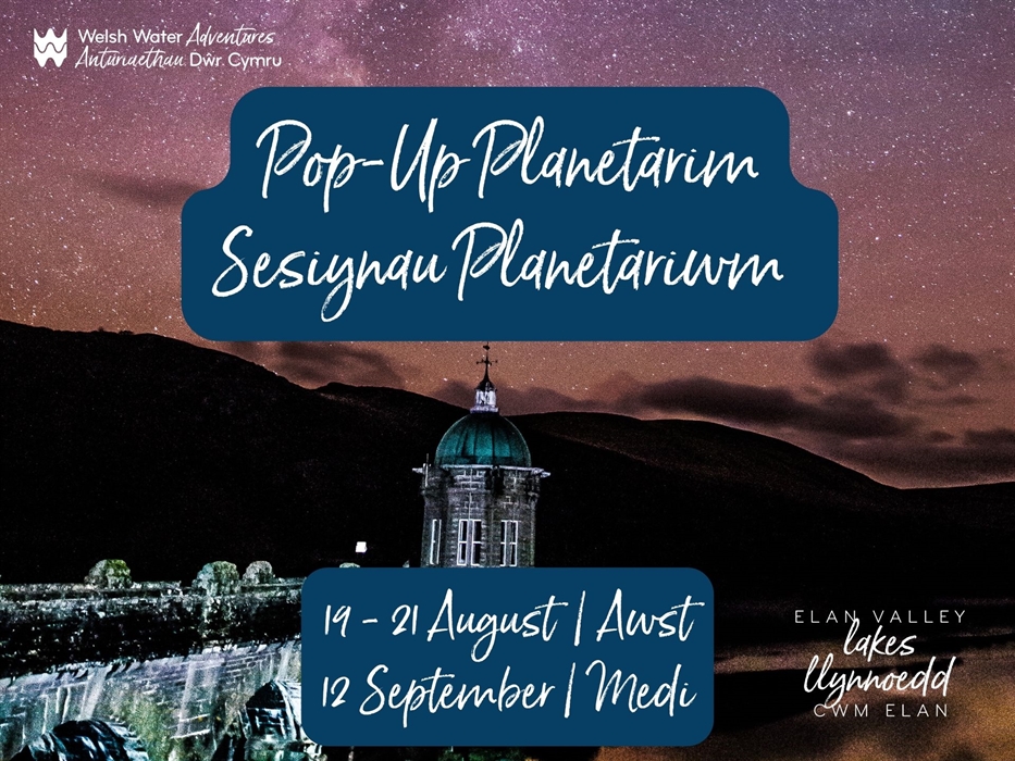 Elan Valley Summer Planetarium Sessions