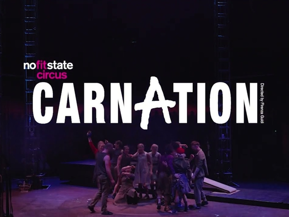 NoFit State Circus - CARNATION